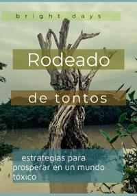 Rodeado de tontos