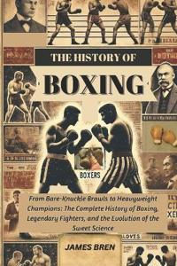 The History of Boxing