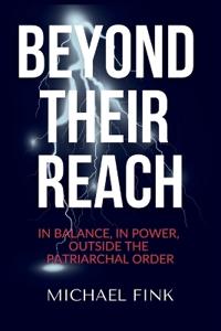 Beyond Their Reach
