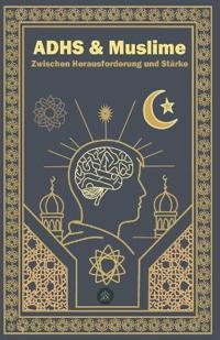 ADHS & Muslime