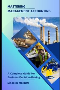 Mastering Management Accounting