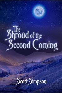 The Shroud Of The Second Coming