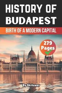 The History of Budapest