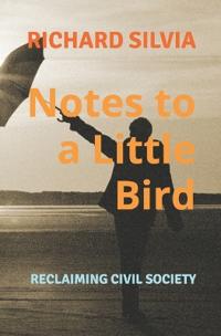 Notes to a Little Bird