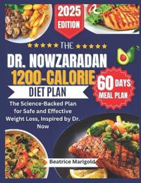 The Dr. Nowzaradan 1200-Calorie Diet Plan