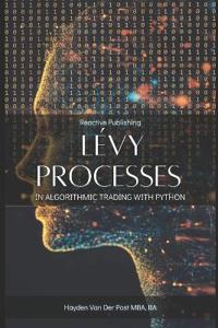 Lévy Processes in Algorithmic Trading with Python