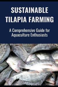 Sustainable Tilapia Farming