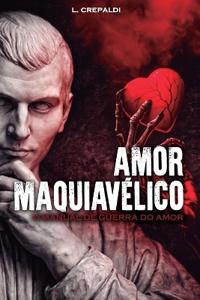 Amor Maquiavélico