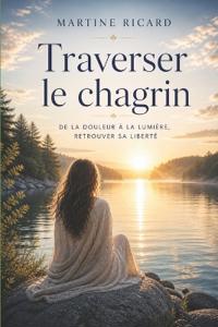 Laisse le chagrin exister sans honte