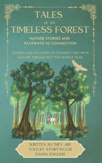 Tales of the Timeless Forest