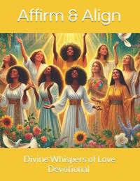Affirm & Align