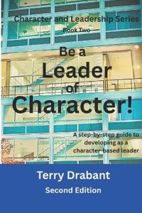 Be a Leader of Character!