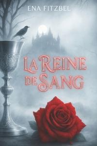 La Reine de Sang