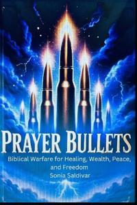 Prayer Bullets