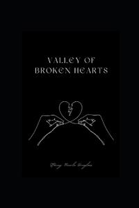Valley of Broken Hearts