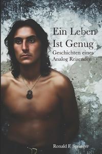 Ein Leben ist Genug