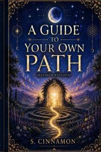 A Guide to Your Own Path
