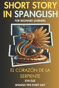 Short Story in Spanglish for Beginner Learners