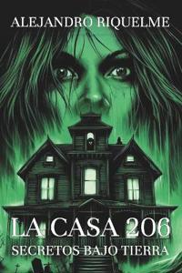 La Casa 206