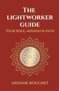 The Lightworker Guide