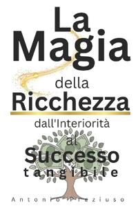 La Magia della Ricchezza