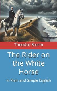The Rider on the White Horse