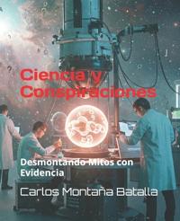 Ciencia y Conspiraciones