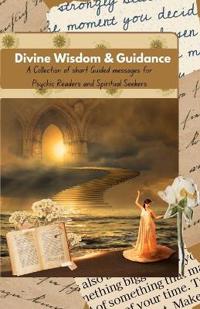 Divine Wisdom & Guidance