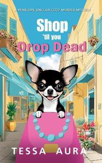 Shop 'til you Drop Dead