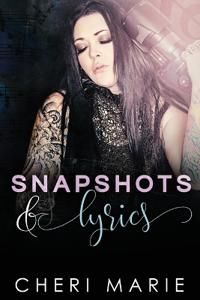 Snapshots & Lyrics