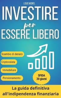 Come investire con successo