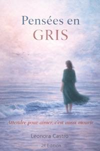 Pensées en Gris