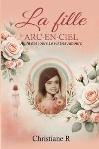 La fille Arc-en-ciel