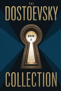 The Dostoevsky Collection
