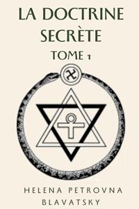 La doctrine secrète, tome 1