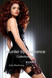 Murder by Innocence Collection Two