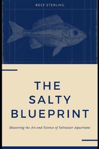 The Salty Blueprint