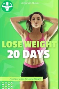 Lose Weight in 20 Days