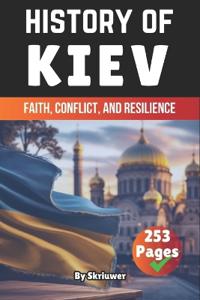 The History of Kiev