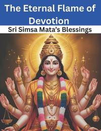 The Eternal Flame of Devotion