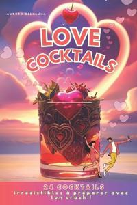 Love Cocktails