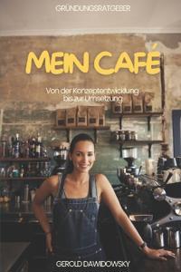 Gründungsratgeber "MEIN CAFÉ"