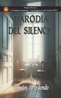 Parodia del silencio