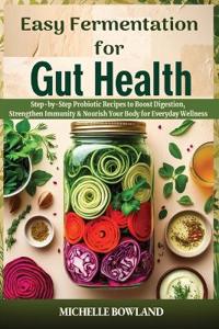 Easy Gut Health