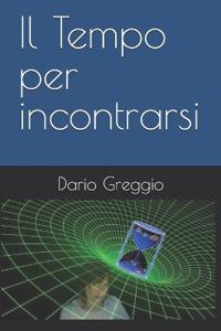Il Tempo per incontrarsi