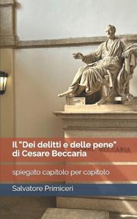 Il "Dei delitti e delle pene" di Cesare Beccaria