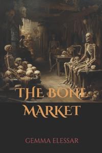 The Bone Market