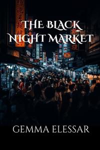 The Black Night Market