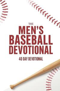 The Men's Baseball Devotional