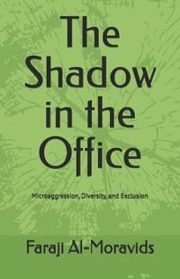 The Shadow in the Office